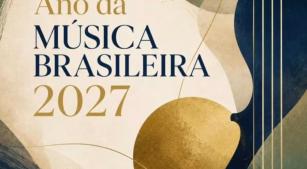 Ano da Música Brasileira 2027